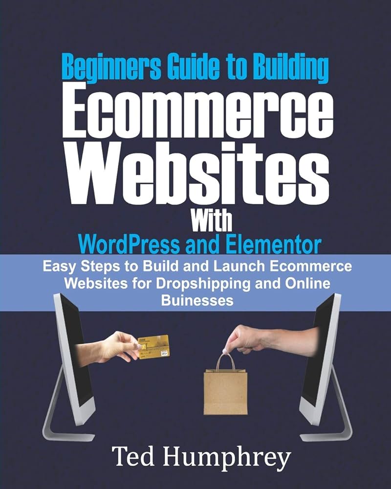 A Beginners Guide to Building an Ecommerce Website?