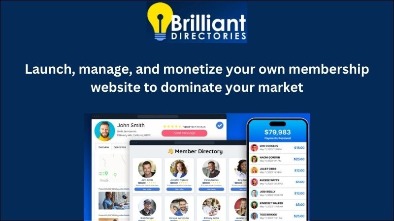 Brilliant Directories: Launch, Manage, And Monetize Your Own Membership Website